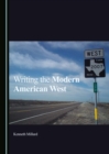 None Writing the Modern American West - eBook