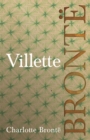 Villette : Including Introductory Essays by G. K. Chesterton and Virginia Woolf - eBook