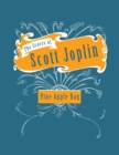 The Scores of Scott Joplin - Pine Apple Rag - Sheet Music for Piano - eBook
