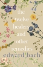 The Twelve Healers and Other Remedies - eBook
