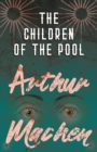 The Children of the Pool - eBook