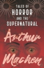 Tales of Horror and the Supernatural - eBook
