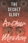 The Secret Glory - eBook