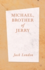 Michael, Brother of Jerry - eBook