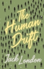 The Human Drift - eBook