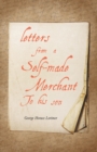 Letters from a Self-Made Merchant to His Son - eBook