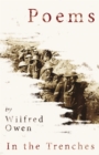Poems by Wilfred Owen - In the Trenches - eBook
