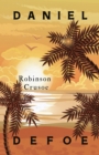 Robinson Crusoe : With an Additional Essay by Virginia Woolf - eBook