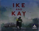 Ike and Kay - Book