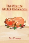 The Midlife Crisis Cookbook - eBook