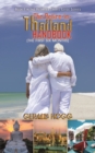 The Retire-in-Thailand Handbook (The First Six Months) - eBook