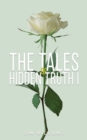 The Tales of Hidden Truth I - eBook