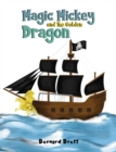 Magic Mickey and the Golden Dragon - eBook