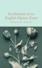 Confessions of an English Opium-Eater - eBook