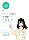 The Life-Changing Manga of Tidying Up : A Magical Story to Spark Joy in Life, Work and Love - eBook