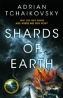 Shards of Earth : First in an extraordinary new trilogy, from the winner of the Arthur C. Clarke Award - Book