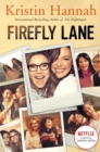 Firefly Lane : Now a Major Netflix Series - Book