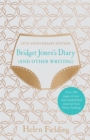 Bridget Jones's Diary (And Other Writing) : 25th Anniversary Edition - eBook