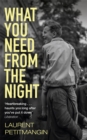 What You Need From The Night - Book
