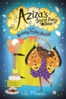 Aziza's Secret Fairy Door and the Birthday Present Disaster - eBook