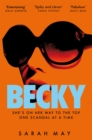 Becky : The juicy scandal-filled thriller inspired by 90s London - eBook