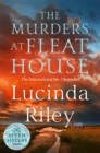 The Murders at Fleat House : A compelling mystery from the author of the million-copy bestselling The Seven Sisters series - Book