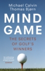 Mind Game : The Secrets of Golf’s Winners - Book
