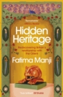Hidden Heritage : Rediscovering Britain’s Relationship with the Orient - Book