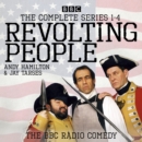 Revolting People: The Complete Series 1-4 : The BBC Radio comedy - eAudiobook