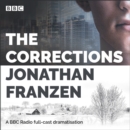 The Corrections : A BBC Radio 4 full-cast dramatisation - eAudiobook