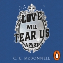 Love Will Tear Us Apart : (The Stranger Times 3) - eAudiobook