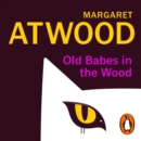 Old Babes in the Wood - eAudiobook