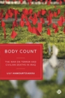 Body Count : The War on Terror and Civilian Deaths in Iraq - Book