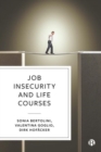 Job Insecurity and Life Courses - Book