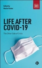 Life After COVID-19 : The Other Side of Crisis - Book
