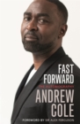Fast Forward: The Autobiography : The Hard Road to Football Success - Book