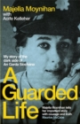 A Guarded Life : My story of the dark side of An Garda Siochana - Book