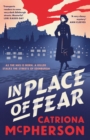 In Place of Fear : A gripping 2023 medical murder mystery crime thriller set in Edinburgh - Book