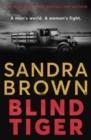 Blind Tiger : a gripping historical novel full of twists and turns to keep you hooked in 2021 - Book