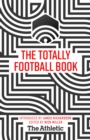 The Totally Football Book - Book