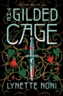 The Gilded Cage : the thrilling, unputdownable conclusion to The Prison Healer - Book