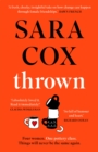 Thrown : The glorious feel-good novel about love, friendship and pottery - Book