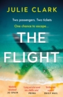 The Flight : An absolutely heart-stopping psychological thriller with a twist you won't see coming - eBook