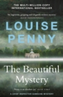 The Beautiful Mystery : thrilling and page-turning crime fiction from the author of the bestselling Inspector Gamache novels - eBook