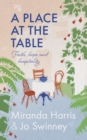 A Place at The Table : Faith, hope and hospitality - eBook