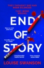 End of Story : The addictive, unputdownable thriller with a twist that will blow your mind - Book