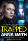 Trapped : The grittiest thriller you'll read this year - Book
