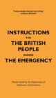 Instructions for the British People During The Emergency - eBook