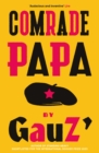 Comrade Papa - Book