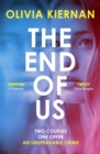 The End of Us : A twisty and unputdownable psychological thriller with a jaw-dropping ending - eBook